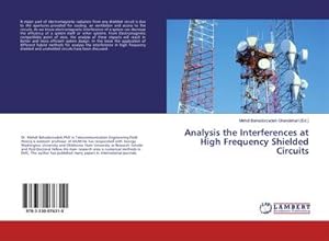 Bild des Verkufers fr Analysis the Interferences at High Frequency Shielded Circuits zum Verkauf von BuchWeltWeit Ludwig Meier e.K.