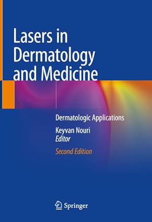 Imagen del vendedor de Lasers in Dermatology and Medicine a la venta por BuchWeltWeit Ludwig Meier e.K.