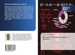 Imagen del vendedor de Electrical Insulating Liquid: A Review a la venta por BuchWeltWeit Ludwig Meier e.K.