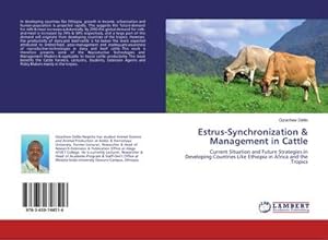 Image du vendeur pour Estrus-Synchronization & Management in Cattle mis en vente par BuchWeltWeit Ludwig Meier e.K.