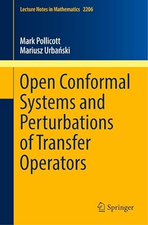 Image du vendeur pour Open Conformal Systems and Perturbations of Transfer Operators mis en vente par BuchWeltWeit Ludwig Meier e.K.