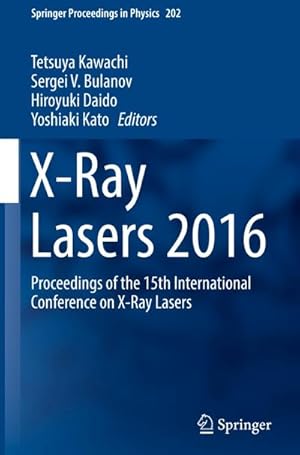 Seller image for X-Ray Lasers 2016 for sale by BuchWeltWeit Ludwig Meier e.K.