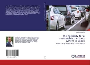 Seller image for The necessity for a sustainable transport system in Beirut for sale by BuchWeltWeit Ludwig Meier e.K.
