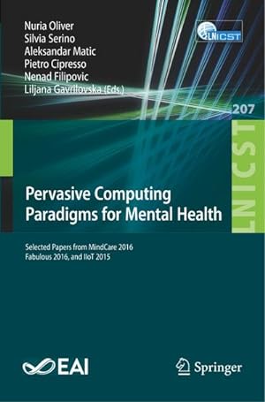 Bild des Verkufers fr Pervasive Computing Paradigms for Mental Health zum Verkauf von BuchWeltWeit Ludwig Meier e.K.