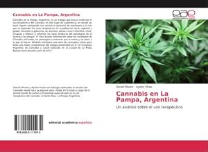 Bild des Verkufers fr Cannabis en La Pampa, Argentina zum Verkauf von BuchWeltWeit Ludwig Meier e.K.