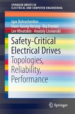 Seller image for Safety-Critical Electrical Drives for sale by BuchWeltWeit Ludwig Meier e.K.