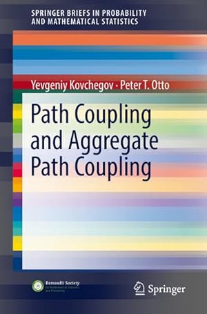 Seller image for Path Coupling and Aggregate Path Coupling for sale by BuchWeltWeit Ludwig Meier e.K.