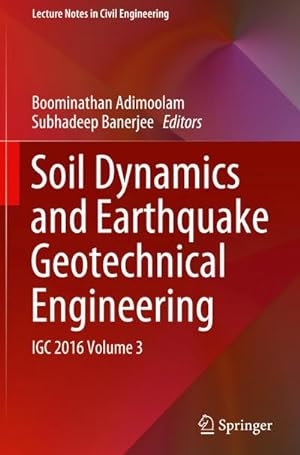 Image du vendeur pour Soil Dynamics and Earthquake Geotechnical Engineering mis en vente par BuchWeltWeit Ludwig Meier e.K.