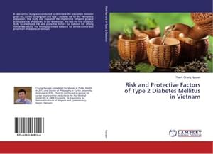 Seller image for Risk and Protective Factors of Type 2 Diabetes Mellitus in Vietnam for sale by BuchWeltWeit Ludwig Meier e.K.
