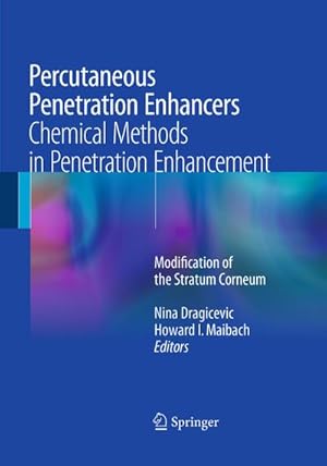 Imagen del vendedor de Percutaneous Penetration Enhancers Chemical Methods in Penetration Enhancement a la venta por BuchWeltWeit Ludwig Meier e.K.