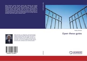 Seller image for Open these gates for sale by BuchWeltWeit Ludwig Meier e.K.