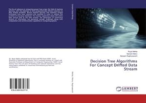 Bild des Verkufers fr Decision Tree Algorithms For Concept Drifted Data Stream zum Verkauf von BuchWeltWeit Ludwig Meier e.K.