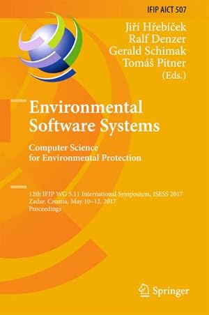 Immagine del venditore per Environmental Software Systems. Computer Science for Environmental Protection venduto da BuchWeltWeit Ludwig Meier e.K.