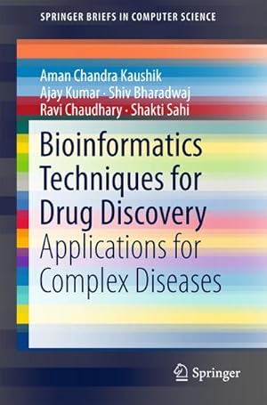 Seller image for Bioinformatics Techniques for Drug Discovery for sale by BuchWeltWeit Ludwig Meier e.K.