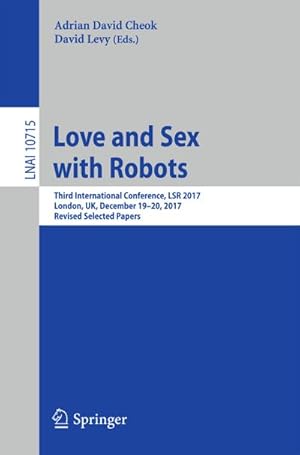 Image du vendeur pour Love and Sex with Robots mis en vente par BuchWeltWeit Ludwig Meier e.K.