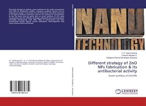 Seller image for Different strategy of ZnO NPs fabrication & its antibacterial activity for sale by BuchWeltWeit Ludwig Meier e.K.