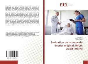 Image du vendeur pour valuation de la tenue du dossier mdical SMUR: Audit interne mis en vente par BuchWeltWeit Ludwig Meier e.K.