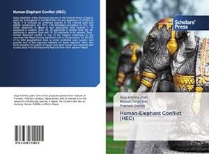 Imagen del vendedor de Human-Elephant Conflict (HEC) a la venta por BuchWeltWeit Ludwig Meier e.K.