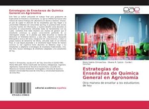 Seller image for Estrategias de Enseanza de Qumica General en Agronoma for sale by BuchWeltWeit Ludwig Meier e.K.