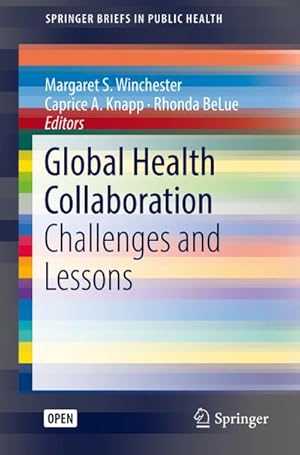 Bild des Verkufers fr Global Health Collaboration zum Verkauf von BuchWeltWeit Ludwig Meier e.K.