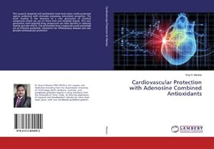 Seller image for Cardiovascular Protection with Adenosine Combined Antioxidants for sale by BuchWeltWeit Ludwig Meier e.K.