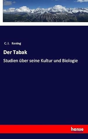 Seller image for Der Tabak for sale by BuchWeltWeit Ludwig Meier e.K.