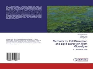 Seller image for Methods for Cell Disruption and Lipid Extraction from Microalgae for sale by BuchWeltWeit Ludwig Meier e.K.