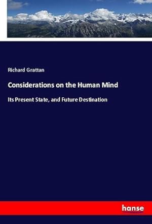 Immagine del venditore per Considerations on the Human Mind venduto da BuchWeltWeit Ludwig Meier e.K.
