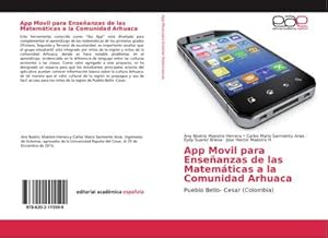 Imagen del vendedor de App Movil para Enseanzas de las Matemticas a la Comunidad Arhuaca a la venta por BuchWeltWeit Ludwig Meier e.K.