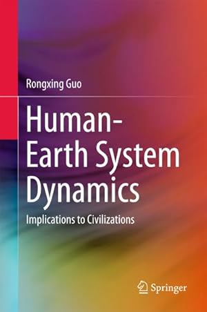 Immagine del venditore per Human-Earth System Dynamics venduto da BuchWeltWeit Ludwig Meier e.K.