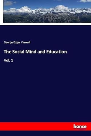 Seller image for The Social Mind and Education for sale by BuchWeltWeit Ludwig Meier e.K.