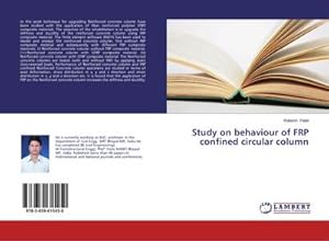 Bild des Verkufers fr Study on behaviour of FRP confined circular column zum Verkauf von BuchWeltWeit Ludwig Meier e.K.