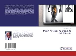 Seller image for Direct Anterior Approach to the Hip Joint for sale by BuchWeltWeit Ludwig Meier e.K.