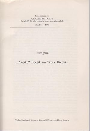 Seller image for "Antike" Poetik im Werk Brechts. [Aus: Grazer Beitrge, Bd. 8, 1979]. for sale by Fundus-Online GbR Borkert Schwarz Zerfa