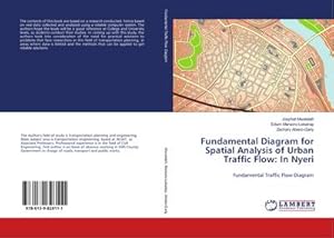 Seller image for Fundamental Diagram for Spatial Analysis of Urban Traffic Flow: In Nyeri for sale by BuchWeltWeit Ludwig Meier e.K.
