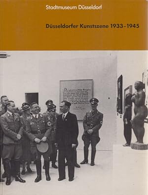 Düsseldorfer Kunstszene 1933 bis 1945.