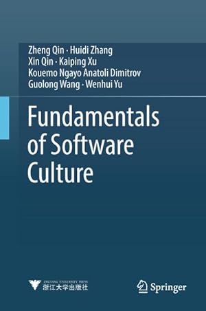 Image du vendeur pour Fundamentals of Software Culture mis en vente par BuchWeltWeit Ludwig Meier e.K.