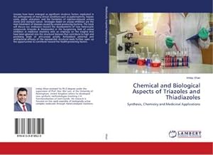Immagine del venditore per Chemical and Biological Aspects of Triazoles and Thiadiazoles venduto da BuchWeltWeit Ludwig Meier e.K.