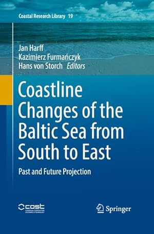 Seller image for Coastline Changes of the Baltic Sea from South to East for sale by BuchWeltWeit Ludwig Meier e.K.