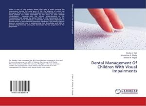 Imagen del vendedor de Dental Management Of Children With Visual Impairments a la venta por BuchWeltWeit Ludwig Meier e.K.