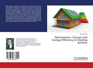 Image du vendeur pour Optimization, Savings and Energy Efficiency of Heating Systems mis en vente par BuchWeltWeit Ludwig Meier e.K.