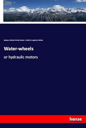 Immagine del venditore per Water-wheels venduto da BuchWeltWeit Ludwig Meier e.K.