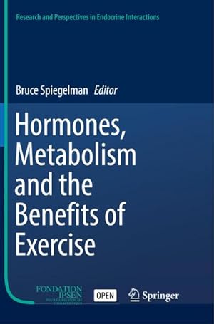 Seller image for Hormones, Metabolism and the Benefits of Exercise for sale by BuchWeltWeit Ludwig Meier e.K.