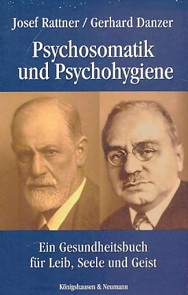 Seller image for Psychosomatik und Psychohygiene : ein Gesundheitsbuch fr Leib, Seele und Geist. for sale by Fundus-Online GbR Borkert Schwarz Zerfa