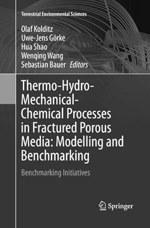 Immagine del venditore per Thermo-Hydro-Mechanical-Chemical Processes in Fractured Porous Media: Modelling and Benchmarking venduto da BuchWeltWeit Ludwig Meier e.K.