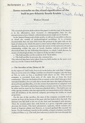 Bild des Verkufers fr Some remarks on the ritual significance of the bull in pre-Islamic South Arabia. [Dedicated Copy]. zum Verkauf von Fundus-Online GbR Borkert Schwarz Zerfa
