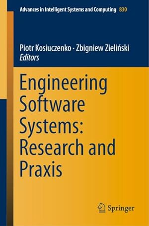 Seller image for Engineering Software Systems: Research and Praxis for sale by BuchWeltWeit Ludwig Meier e.K.