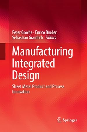 Seller image for Manufacturing Integrated Design for sale by BuchWeltWeit Ludwig Meier e.K.