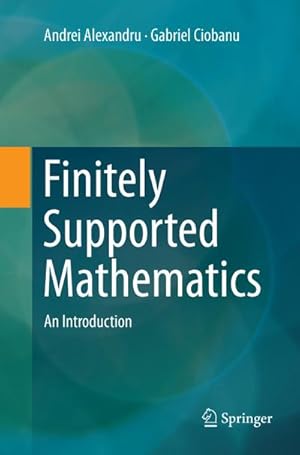 Seller image for Finitely Supported Mathematics for sale by BuchWeltWeit Ludwig Meier e.K.