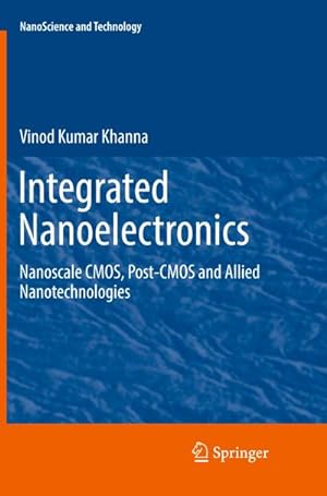 Image du vendeur pour Integrated Nanoelectronics mis en vente par BuchWeltWeit Ludwig Meier e.K.